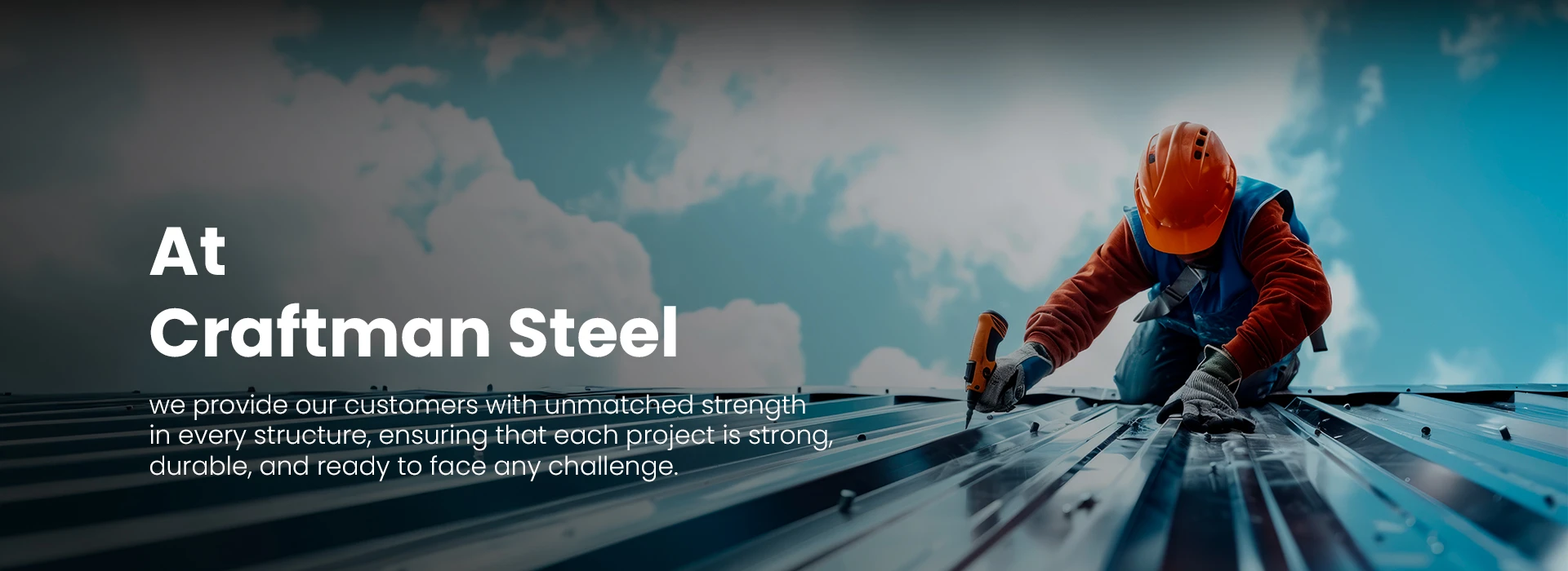Banner about us craftman steel